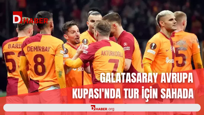 GALATASARAY AVRUPA KUPASI'NDA TUR İÇİN SAHADA